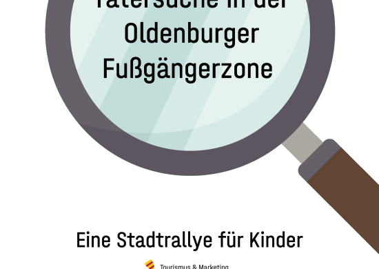 Titelseite Heft Kinderstadtrallye "T&auml;tersuche in der Oldenburger Fu&szlig;g&auml;ngerzone"